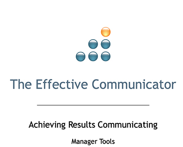 The Effective Communicator